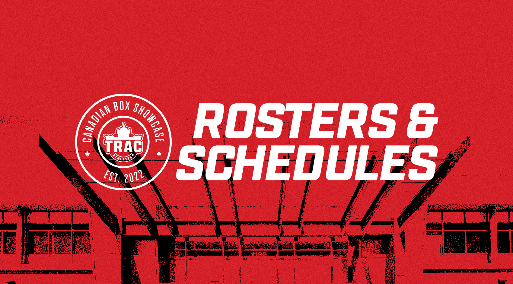 Rosters & Schedules 2023 Canadian Box Showcase TRAC Athletics